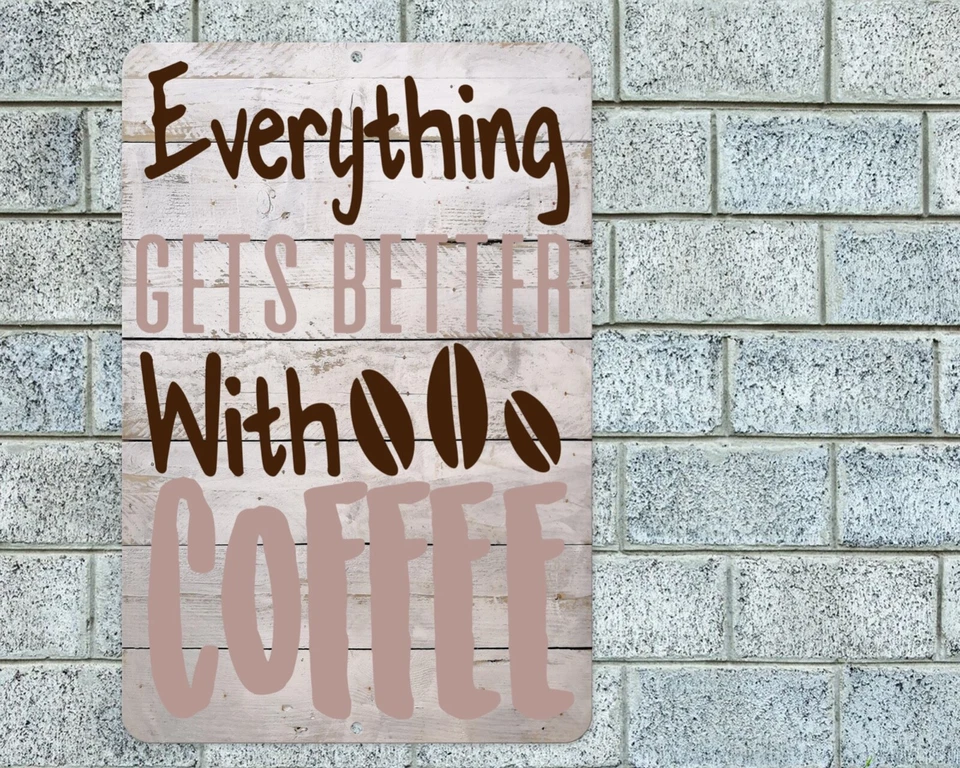 Todo mejor con letrero de café aluminio metal 8"x12" placa de decoración de cocina Foto 1 de 1