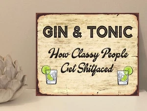 Gin & Tonic Funny Quote Metal Novelty Plaque Sign Gift fcp28 - Picture 1 of 4