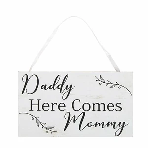 Daddy Here Comes Mommy Ring Bearer Sign, Home Decor, 1 Piece - Picture 1 of 2