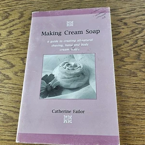 Making Cream Soap by Catherine Failor vintage 40 page booklet - Imagen 1 de 3