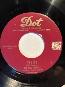 The Hill Toppers "Trying" Dot 7" 45 Strong VG+ - Bild 1 von 4