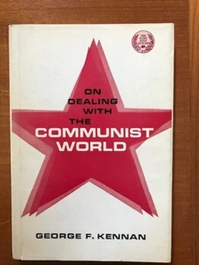 George F. Kennan. On Dealing With the Communist World. [1st edition] - Imagen 1 de 3