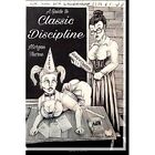 A Guide to Classic Discipline - Paperback NEW Thorne, Morgan 23/02/2017