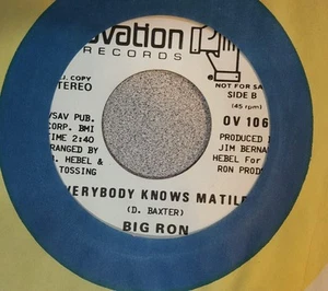 Big Ron ‎– Everybody Knows Matilda (Duke Baxter) (M-) Promo - Picture 1 of 2