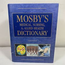 Mosby's Medical Nursing and Allied Health Dictionary 5th Ed. by Kenneth Anderson