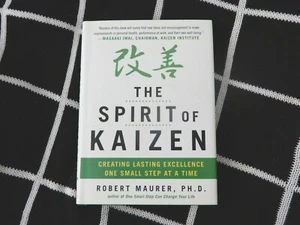The Spirit of Kaizen: Creating Lasting Excellence One Small Step at a Time by... - Picture 1 of 5