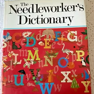 The Needleworker's Dictionary Pamela Clabburn Hard Cover 296 Pages Wm Morrow - Picture 1 of 7