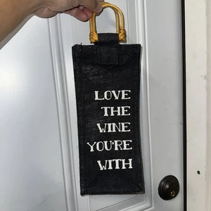 Love The Wine You’re With Tragetasche Flaschenträger Getränk Canvas Geschenktasche Wandern - Bild 1 von 2