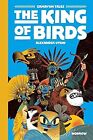 The King of Birds (The Gamayun Tales), Alexander Utkin, Used; Like New Book