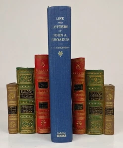 Life and Letters of John A. Broadus by Archibald Robertson, 1987 Reprint - Picture 1 of 8