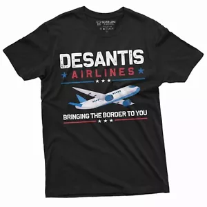 Camiseta DeSantis Airlines Bringing the Border You Partido Republicano Partido Político - Imagen 1 de 9