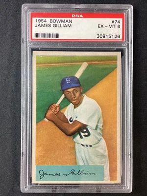 PSA 6 1954 Bowman #74 James Gilliam Brooklyn Dodgers NO RESERVE! - Image 1 of 2