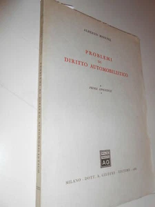 LIBRO: PROBLEMI DI DIRITTO AUTOMOBILISTICO - A.MONTEL - DOTT.A.GIUFFRE' - Picture 1 of 1