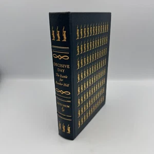 Decisive Day The Battle for Bunker Hill Richard M Ketchum Easton Press Leather - Imagen 1 de 8