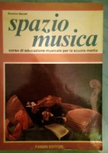 LIBRO - EDUCAZIONE MUSICALE - SPAZIO MUSICA (R.BECALLI) - FABBRI EDITORE - Foto 1 di 2
