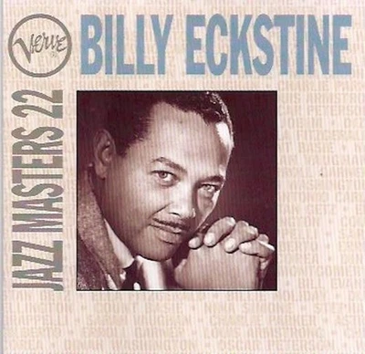 Billy Eckstine Verve Jazz Masters 22 CD Europa Verve 1994 5166932 - Bild 1 von 3