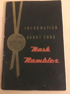 Vintage Original 1952 Nash Rambler Owner's Manual Includes Lubrication Chart - Picture 1 of 12
