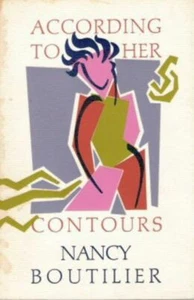 According to Her Contours by Nancy Boutilier (1992, Trade Paperback) - Picture 1 of 1