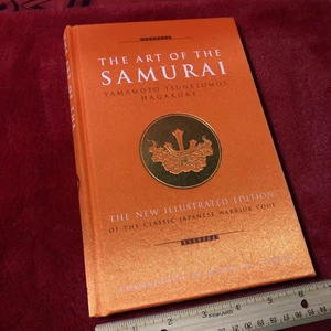 The Art of the Samurai New Illustrated Edition Yamamoto Tsunetomo 2018 - Bild 1 von 8