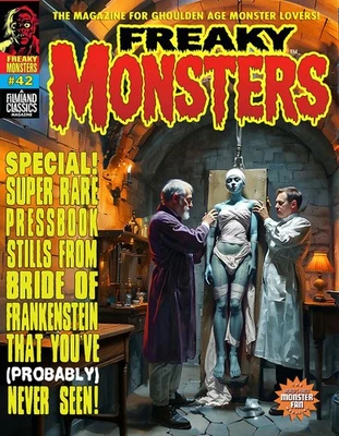 FREAKY MONSTERS 42  New! Like the original Famous Monsters Magazine only better! - Image 1 of 4