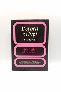Nadezda Mandel'stam - L'epoca e i lupi. Memorie. - Mondadori 1971 - Foto 1 di 3