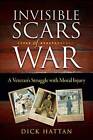 Invisible Scars of War: A Veterans Struggle with Moral Injury - GOOD