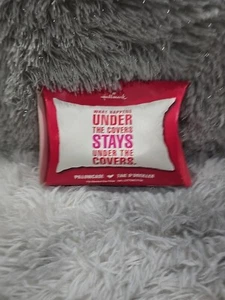 What Happens Under The Covers Stays Under The Covers Hallmark Pillowcase New - Picture 1 of 3