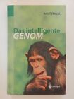 Adolf Heschl Das intelligente Genom Buch