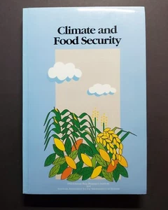 Climate and Food Security, Papers Presented at the 1989 International Symposium - Picture 1 of 13