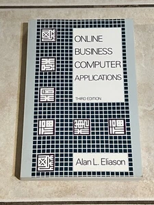Online Business Computer Applications Book By Alan L. Eliason - Picture 1 of 4
