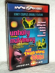 Unholy Matrimony / My Third Wife George (DVD, 2007) Alan Dellay Monica Davis  - Picture 1 of 1