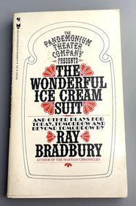 The Wonderful Ice Cream Suit and Other Plays - 1972 Ray Bradbury Vintage PB - Photo 1/5