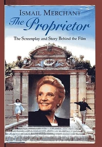 THE PROPRIETOR Screenplay & Story Behind Film Ismail Merchant HB/DJ 1999 - Picture 1 of 5