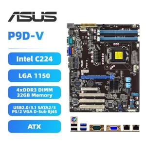 ASUS LGA1150 Motherboard ATX P9D-V Intel C224 DDR3 32GB SATA2/3 VGA PS/2 D-Sub - Picture 1 of 9