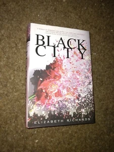 A Black City Novel Ser.: Black City by Elizabeth Richards (2012, Hardcover) - Bild 1 von 6