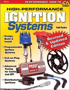 High Performance Ignition Systems DESIGN BUILD INSTALL EFI MODS REPAIR MANUAL - Picture 1 of 2