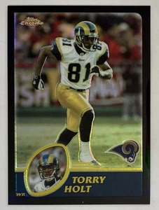 Torry Holt 2003 Topps Chrome Black Refractors #111 #/599 - St. Louis Rams - Picture 1 of 2