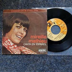 7" Single Vinyl Mireille Mathieu - El amor es uno/ El viejo amor SUNG IN SPANISH