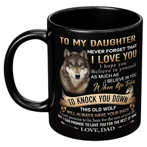 Dad To Daughter Birthday Gift Never Forget I Love You, Wolf Lover Dad Coffee Mug - Picture 1 of 6