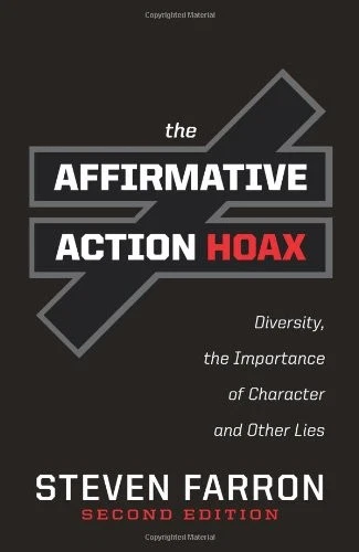 THE AFFIRMATIVE ACTION HOAX By Steven Farron *Excellent Condition* - Image 1 of 1