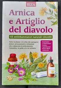 Arnica e artiglio del diavolo. Riza Edizioni - Foto 1 di 1