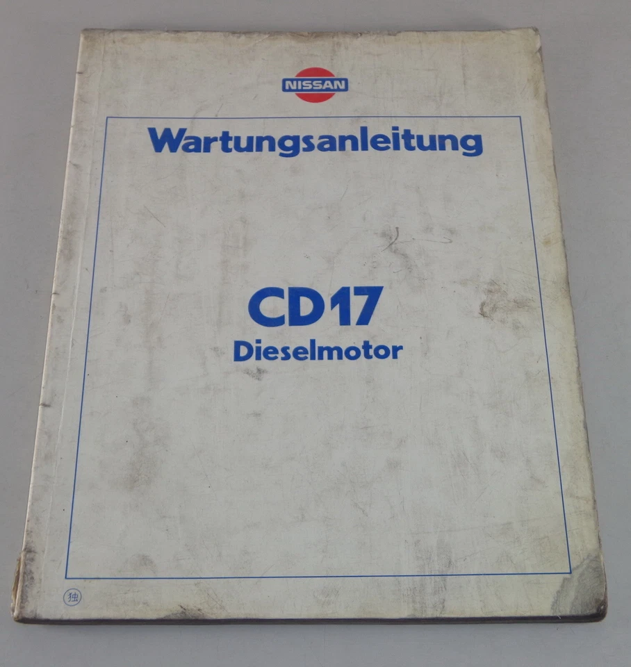 Manuale Officina Nissan Motore Diesel CD17 (Soleggiato,Ciliegia,Pulsar) Stand - Immagine 1 di 1