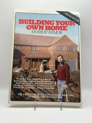 Building Your Own Home Murray Armor 1985-86 Edition Self Build Housing Guide - Image 1 of 3