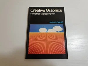 Creative Graphics on the BBC Microcomputer (John Cownie) 📕🟩 - Bild 1 von 4