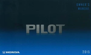 2015 Honda Pilot Owner Manual User Guide Reference Operator Book Fuses Fluids - Picture 1 of 1