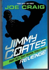 Jimmy Coates: Revenge by Joe Craig (Paperback, 2007) SIGNED COPY - Foto 1 di 2