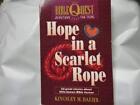 Hope in a Scarlet Rope (Bible Quest)