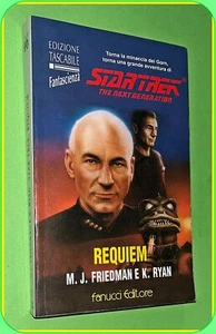 STAR TREK n.46 REQUIEM THE NEXT GENERATION FRIEDMAN - RYAN ED. FANUCCI - Foto 1 di 1