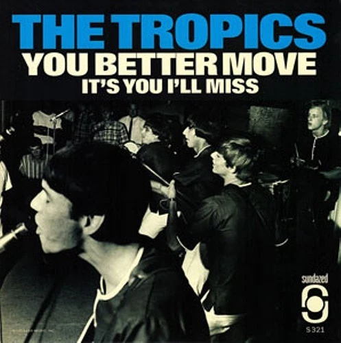 The Tropics You Better Move / It's You I'll Miss (RED VINYL) Records & LPs New - Image 1 of 1