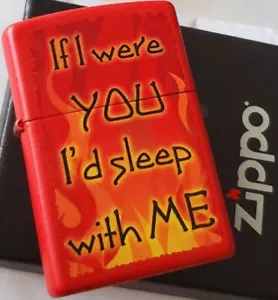 Zippo Feuerzeug IF I WERE YOU I'D SLEEP WITH ME NEUWERTIG 2016 ii - Bild 1 von 2